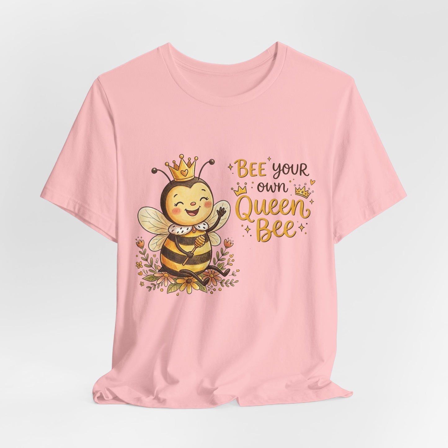 "Bee Your Own Queen Bee" Cute Cartoon Bee Tee