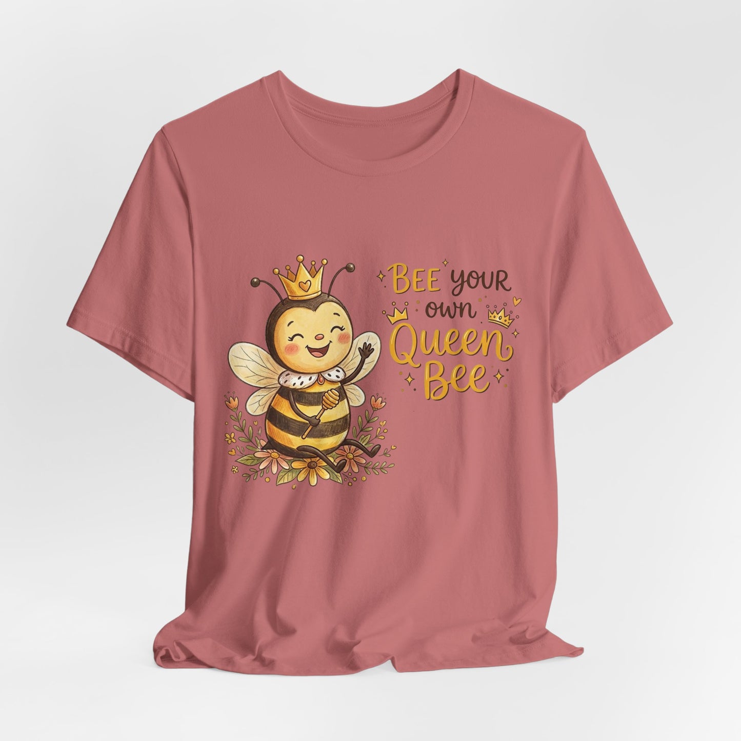 "Bee Your Own Queen Bee" Cute Cartoon Bee Tee