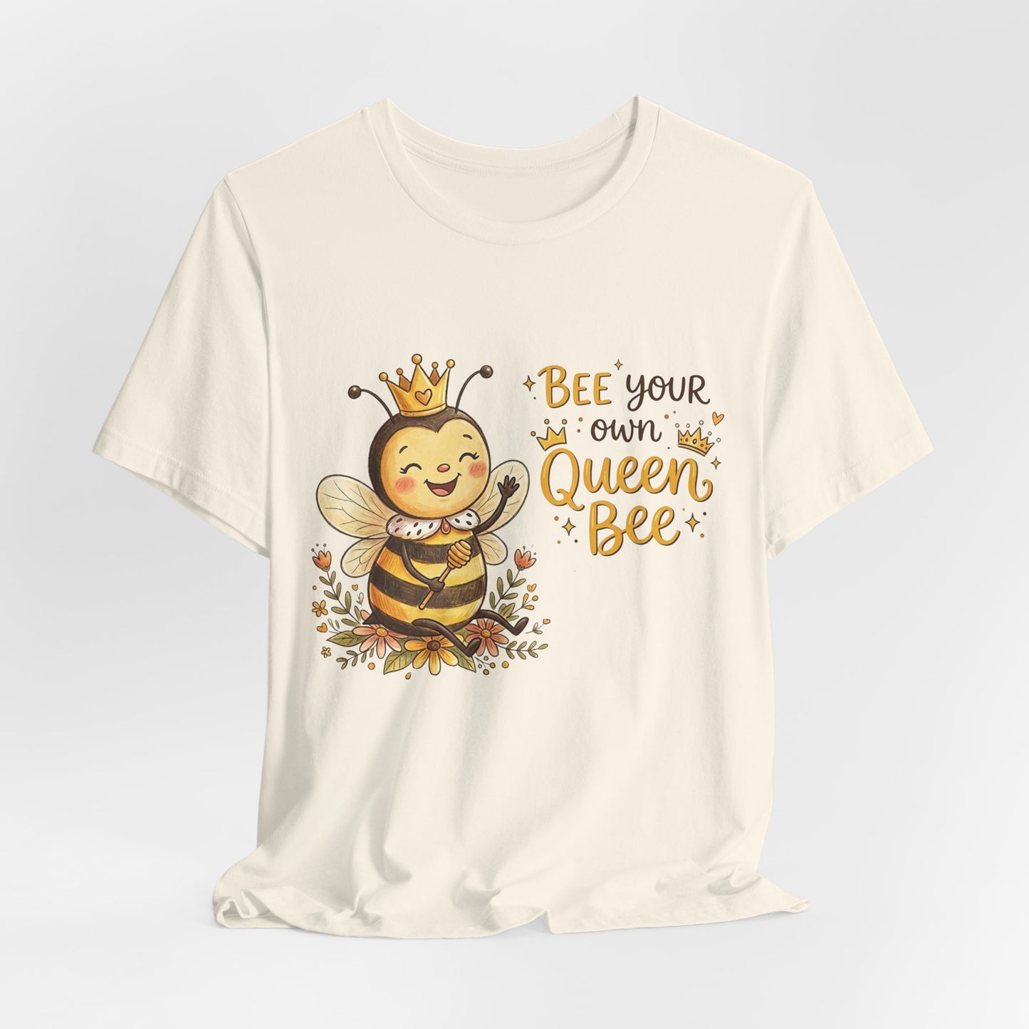 "Bee Your Own Queen Bee" Cute Cartoon Bee Tee