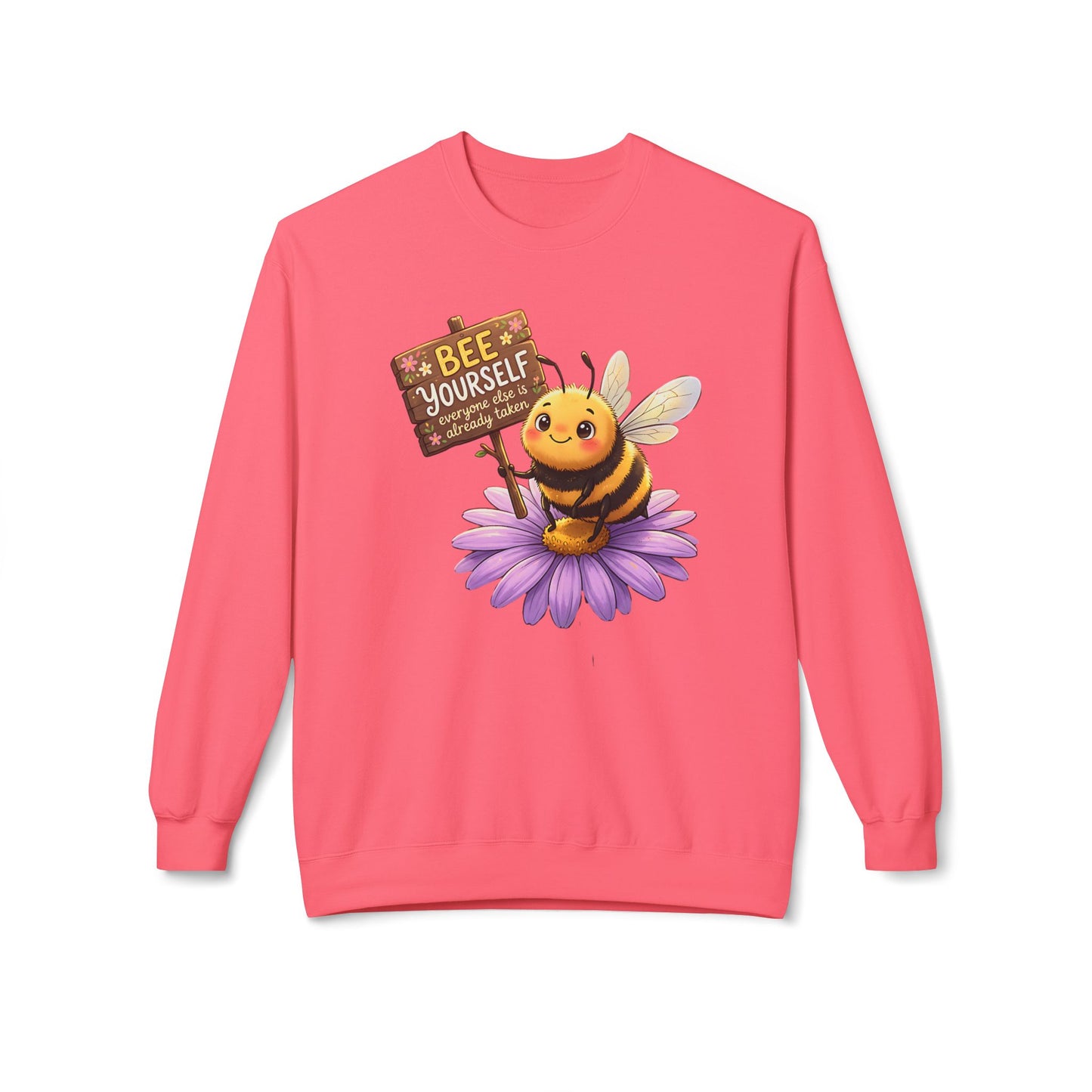 Bee Yourself Sweatshirt — Cute Bee on Flower Inspirational Crewneck