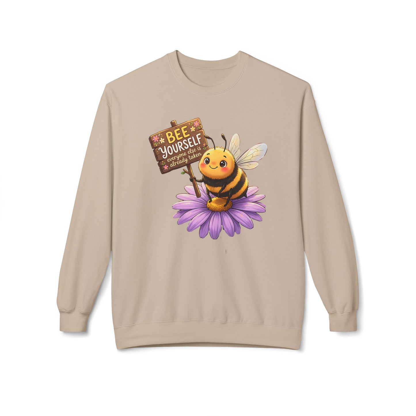 Bee Yourself Sweatshirt — Cute Bee on Flower Inspirational Crewneck