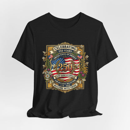 250th Anniversary USA Celebration T-Shirt